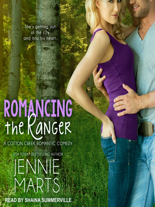 Title details for Romancing the Ranger by Jennie Marts - Available